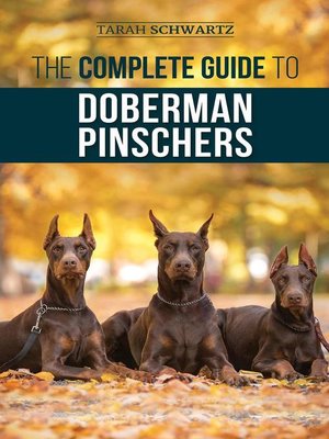 cover image of The Complete Guide to Doberman Pinschers